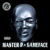 Game Face   Master P
