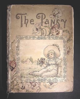 Beautiful Antique 1890 Collection The Pansy Childrens Magazine Book D