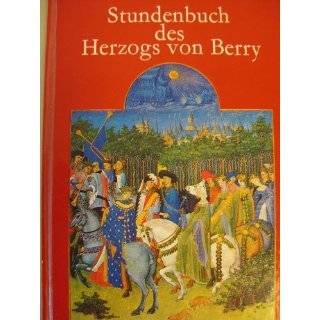 Stundenbuch des Herzogs von Berry Franz Hattinger Bücher