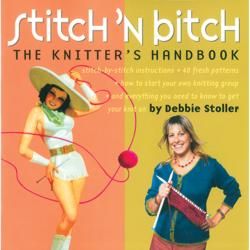 Storey Publishing stitchn B tch The Knitters Handbook