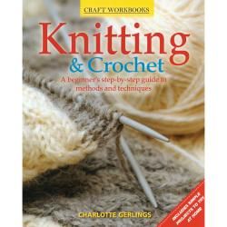 Design Originals knitting and Crochet A Beginners Guide