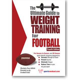 The Ultimate Guide To Weight Training For Football