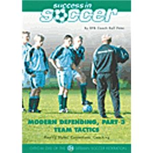 Success In Soccer Modern Defending Part 3 Team Tactics DVD