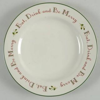 Home Eat, Drink And Be Merry Salad Plate, Fine China Dinnerware   Eat,Drink And